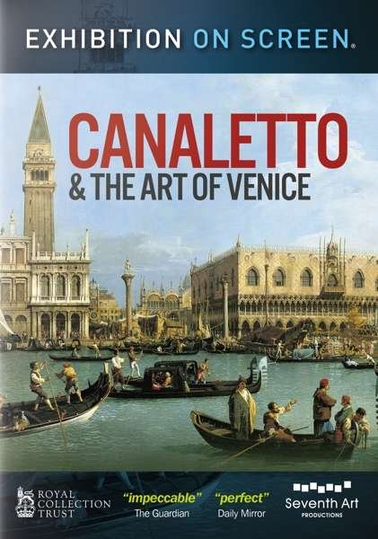 Cover for Canaletto &amp; Art of Venice · Exhibition On Screen: Canaletto &amp; The Art Of Venice (DVD) (2018)