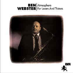 Cover for Ben Webster · Atmosphere For Lovers And Thieves (LP) [Pure Pleasure edition] (2008)