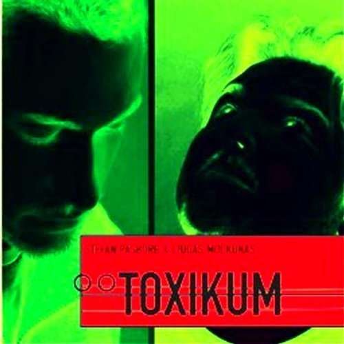 Cover for Toxikum (CD) (2007)