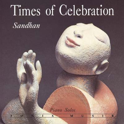 Cover for Sandhan · Times of Celebration (CD) (2000)