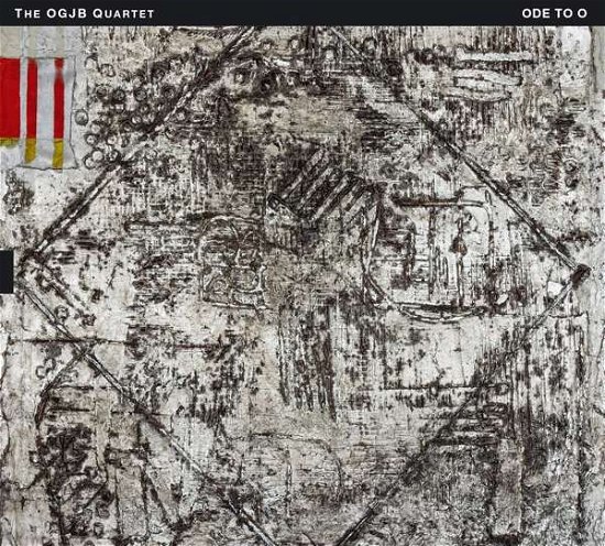 Cover for Ogjb Quartet · Ode To O (CD) (2022)