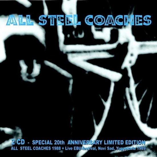 Cover for All Steel Coaches (CD) (2014)