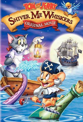 Tom And Jerry (Original Movie) Shiver Me Whiskers - Tom and Jerry: Shiver Me Whisk - Filmes - Warner Bros - 7321904876588 - 29 de janeiro de 2007