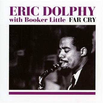 Far Cry - Eric Dolphy - Musik - AMERICAN JAZZ CLASSICS - 8436028697588 - 20 september 2019