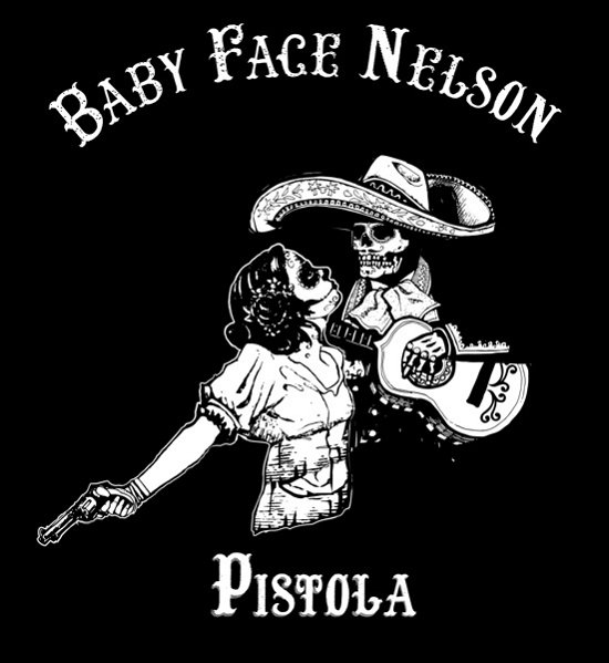 Cover for Baby Face Nelson · Pistola (CD) (2018)