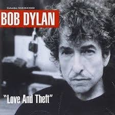 Love And Theft - Bob Dylan - Muziek - Columbia - 9399700091588 - 14 september 2001