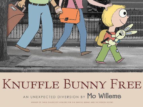 Cover for Mo Willems · Knuffle Bunny Free: Un Unexpected Diversion (Knuffle Bunny Series) (Hardcover Book) (2010)