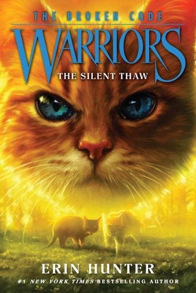 Cover for Erin Hunter · Warriors: The Broken Code #2: The Silent Thaw - Warriors: The Broken Code (Taschenbuch) (2020)