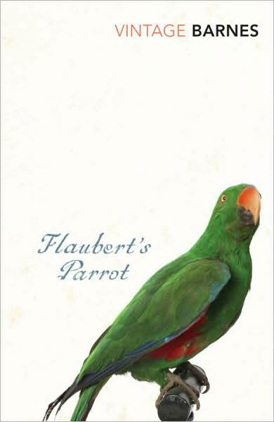 Flaubert's Parrot - Julian Barnes - Livros - Vintage Publishing - 9780099540588 - 2 de julho de 2009