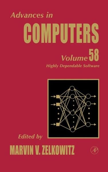 Cover for Marvin Zelkowitz · Advances in Computers: Highly Dependable Software - Advances in Computers (Hardcover bog) (2003)
