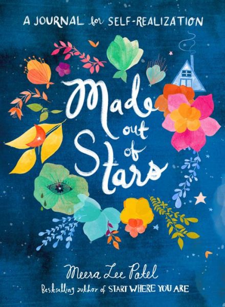 Cover for Meera Lee Patel · Made Out of Stars : A Journal for Self-Realization (Paperback Book) (2018)