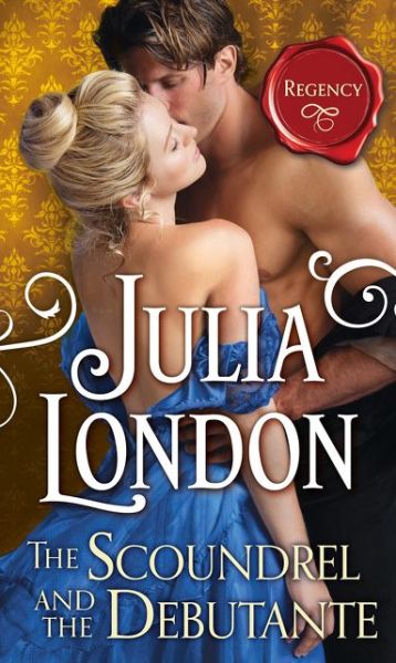 Cover for Julia London · The Scoundrel and the Debutante (the Cabot Sisters, Book 3) - The Cabot Sisters (Pocketbok) (2016)