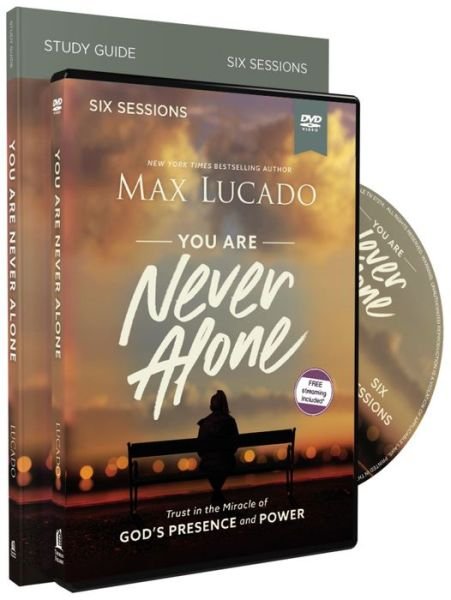Cover for Max Lucado · You Are Never Alone Study Guide with DVD: Trust in the Miracle of God's Presence and Power (Paperback Bog) (2020)