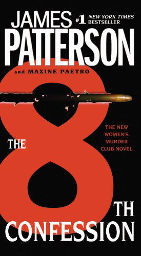 Cover for Maxine Paetro · The 8th Confession (Women's Murder Club) (Hardcover bog) (2009)