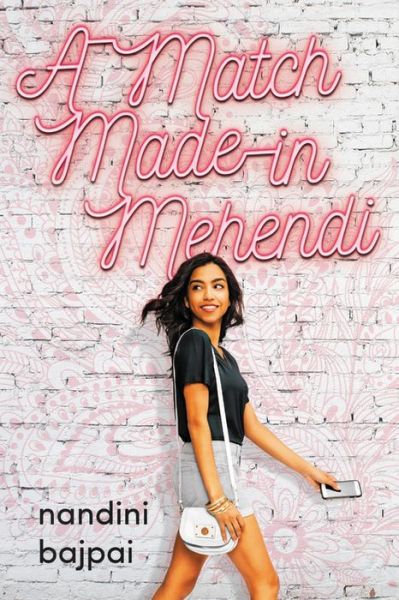 Cover for Nandini Bajpai · A Match Made in Mehendi (Hardcover Book) (2019)