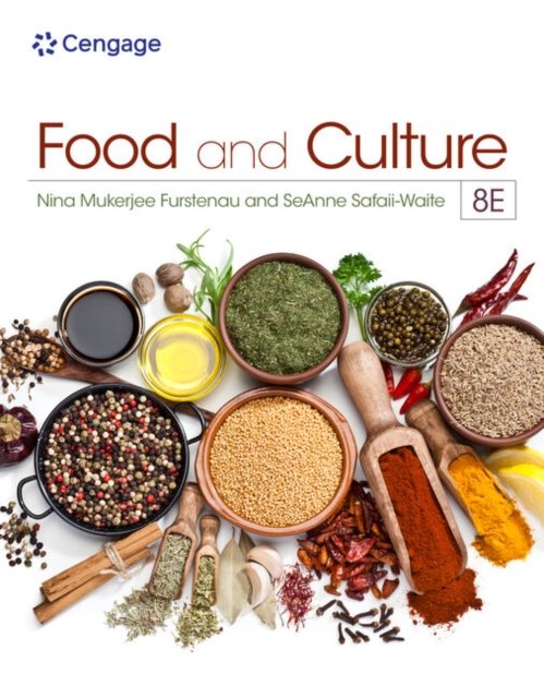 Cover for Furstenau, Nina (University of Missouri, retd., University of Iowa Press, Foodstory Book Series Editor) · Food and Culture (Paperback Bog) (2023)