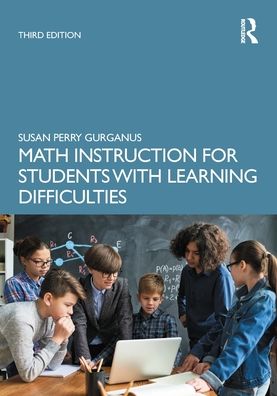 Cover for Gurganus, Susan Perry (College of Charleston, USA) · Math Instruction for Students with Learning Difficulties (Paperback Book) (2021)