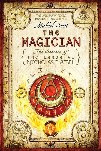 Cover for Michael Scott · The Magician (The Secrets of the Immortal Nicholas Flamel #2) (Hardcover Book) (2008)