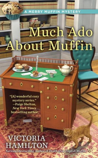 Cover for Victoria Hamilton · Much Ado About Muffin - A Merry Muffin Mystery (Paperback Book) (2016)