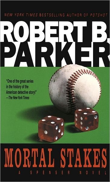 Cover for Robert B. Parker · Mortal Stakes (Spenser) (Pocketbok) [Reissue edition] (1987)