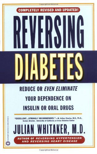 Cover for Julian Whitaker · Reversing Diabetes (Paperback Book) [2 Revised edition] (2001)