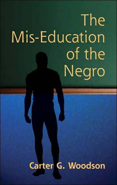 Cover for Carter G Woodson · The Mis-Education of the Negro - African American (Pocketbok) (2005)