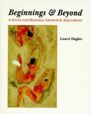 Cover for Hughes · Beginnings &amp; Beyond: a Guide for Personal Growth &amp; Adjustment (Hardcover Book) [1st edition] (1996)