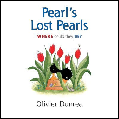 Cover for Olivier Dunrea · Pearl's Lost Pearls - Gossie &amp; Friends (Hardcover Book) (2024)