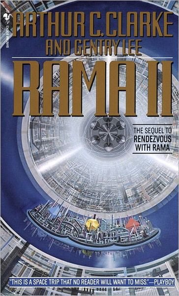 Rama II - Rama - Arthur C. Clarke - Książki - Random House Worlds - 9780553286588 - 1 listopada 1990