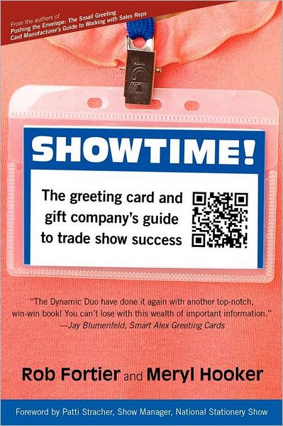 Cover for Meryl Hooker · Showtime! the Greeting Card and Gift Company's Guide to Trade Show Success (Paperback Book) (2011)