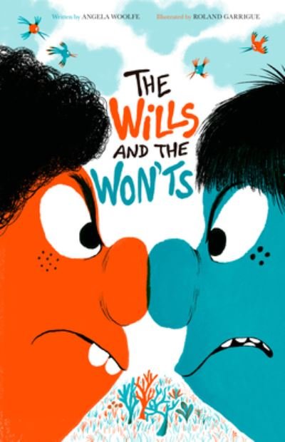 Cover for Angela Woolfe · The Wills and the Won'ts (Gebundenes Buch) (2022)