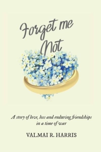 Cover for Valmai R Harris · Forget Me Not (Paperback Book) (2021)