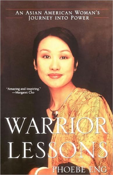 Cover for Phoebe Eng · Warrior Lessons: an Asian American Woman's Journey into Power (Taschenbuch) (2000)