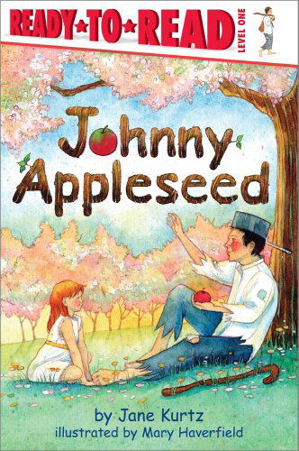 Cover for Jane Kurtz · Johnny Appleseed (Ready-to-reads) (Paperback Book) (2004)