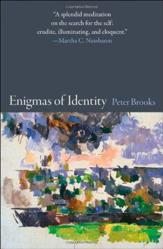 Cover for Peter Brooks · Enigmas of Identity (Hardcover Book) (2011)