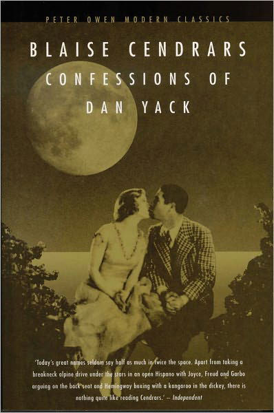 Cover for Blaise Cendrars · Confessions of Dan Yack - Peter Owen Modern Classic (Pocketbok) [New edition] (2002)