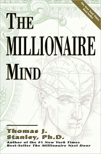 Cover for Thomas J. Stanley · The Millionaire Mind (Taschenbuch) (2001)