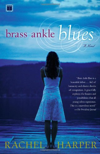 Cover for Rachel M. Harper · Brass Ankle Blues: a Novel (Pocketbok) (2007)