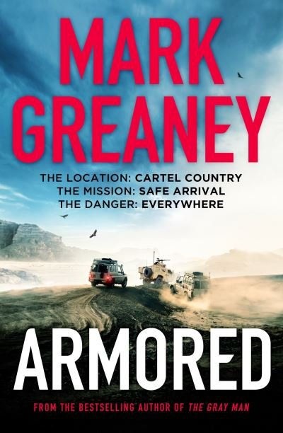 Cover for Mark Greaney · Armored: The thrilling new action series from the author of The Gray Man - Joshua Duffy (Paperback Book) (2023)
