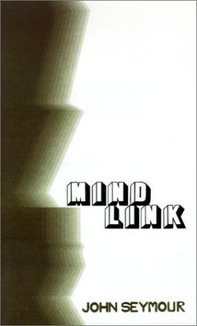 Cover for John Seymour · Mindlink (Deveraux Trilogy) (Taschenbuch) (2001)