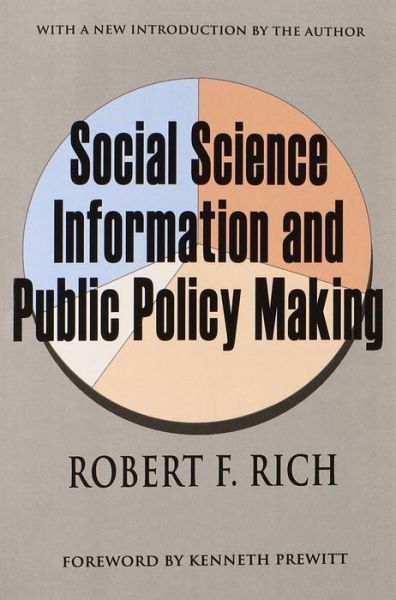 Cover for Robert F. Rich · Social Science Information and Public Policy Making (Paperback Book) (2001)