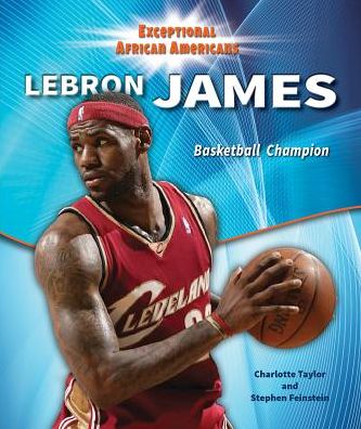 Cover for Charlotte Taylor · Lebron James (Paperback Book) (2015)