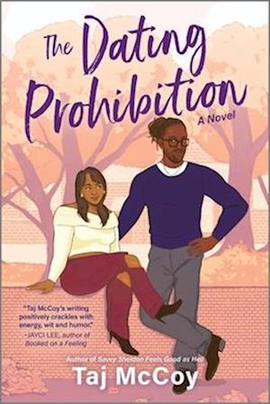Cover for Taj McCoy · The Dating Prohibition: A Novel (Paperback Book) [Original edition] (2025)