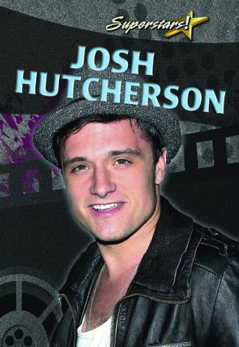 Cover for Molly Aloian · Josh Hutcherson (Superstars!) (Paperback Book) (2012)