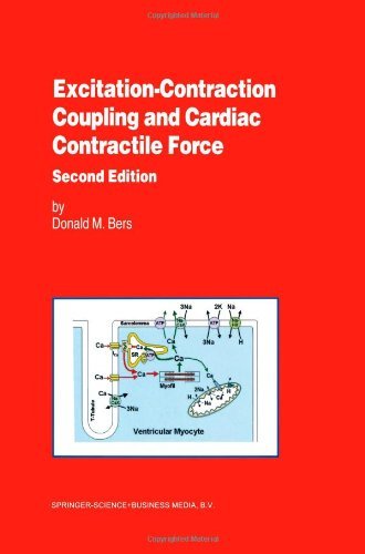 Donald Bers · Excitation-Contraction Coupling and Cardiac Contractile Force - Developments in Cardiovascular Medicine (Paperback Bog) [2nd ed. 2001 edition] (2001)