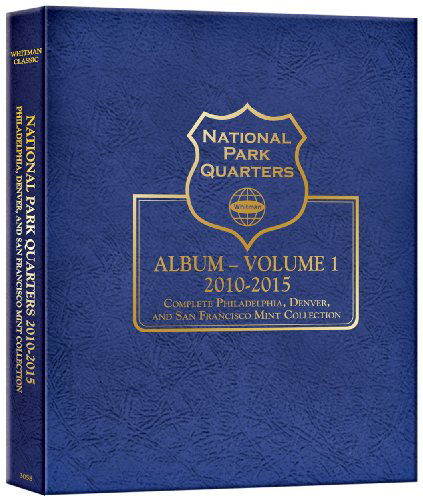 Cover for Whitman Publishing · National Park Quarter P&amp;d&amp;s Mint Album Vol I (Hardcover Book) (2010)