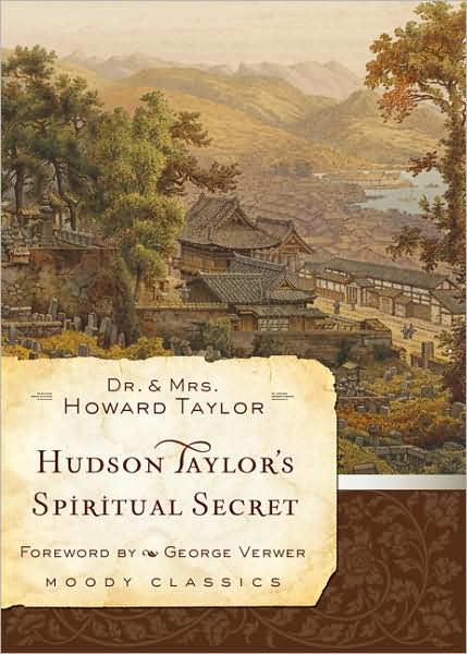 Cover for Dr. And Mrs. Howard Taylor · Hudson Taylor'S Spiritual Secret (Paperback Book) (2009)