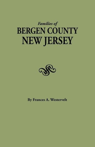 Cover for Frances A. Westervelt · Families of Bergen County, New Jersey (Paperback Book) (2012)