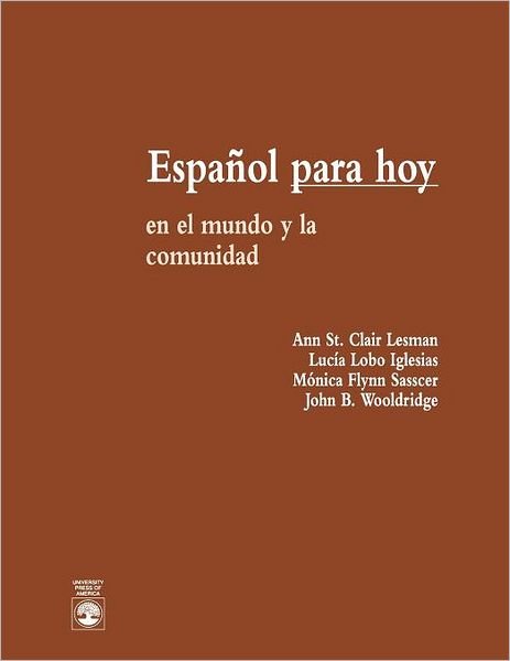 Cover for Ann Clair St. Lesman · Espanol Para Hoy: En el Mundo y la Communidad (Taschenbuch) (1992)