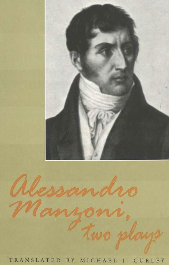 Cover for Alessandro Manzoni · Alessandro Manzoni, Two Plays (Hardcover Book) (2003)